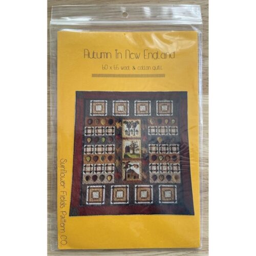 AUTUMN IN NEW ENGLAND Wool & Cotton Quilt Pattern ~ Sunflower Fields Pattern Co.