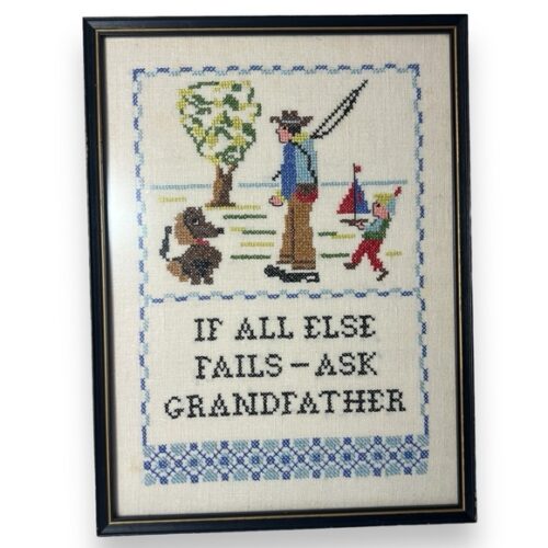 “If All Else Fails- Ask Grandfather” Framed Cross Stitch Vintage 1975