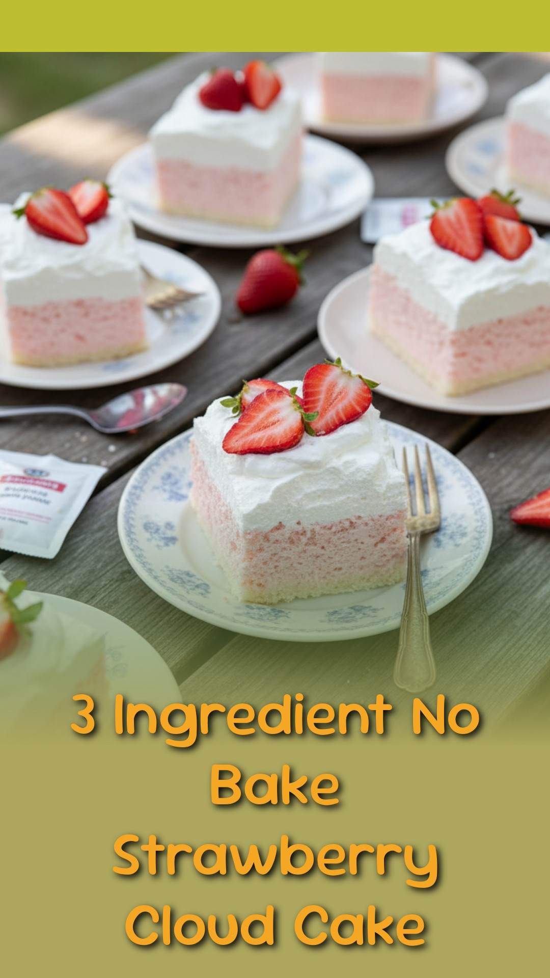 3 Ingredient No Bake Strawberry Cloud Cake