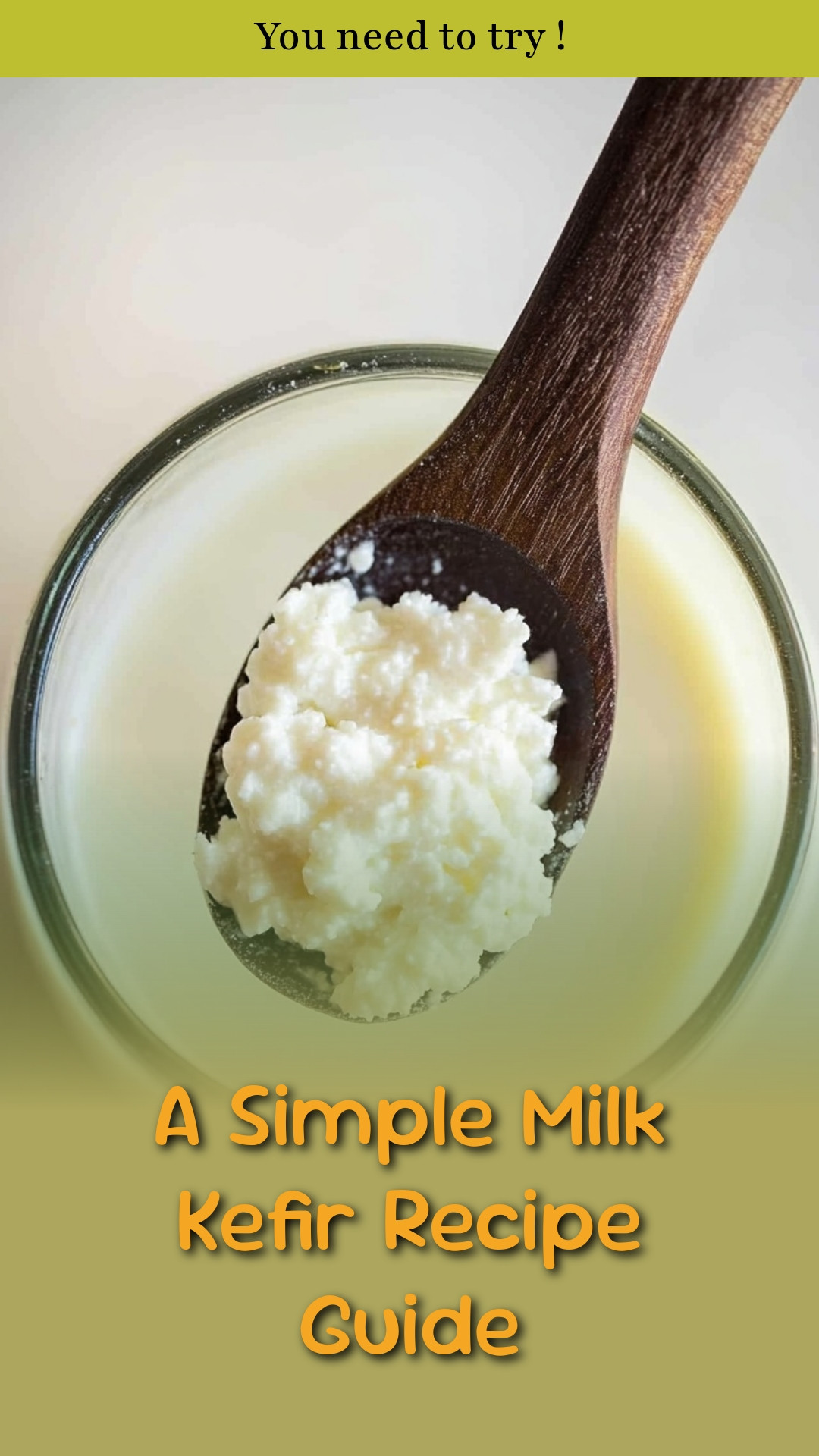 A Simple Milk Kefir Recipe Guide