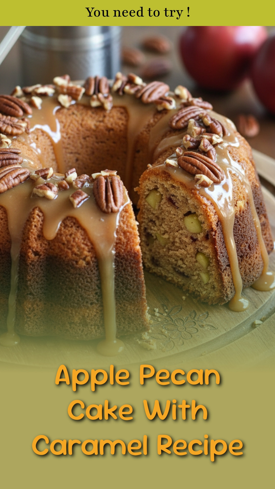 Apple Pecan Cake With Caramel Recipe