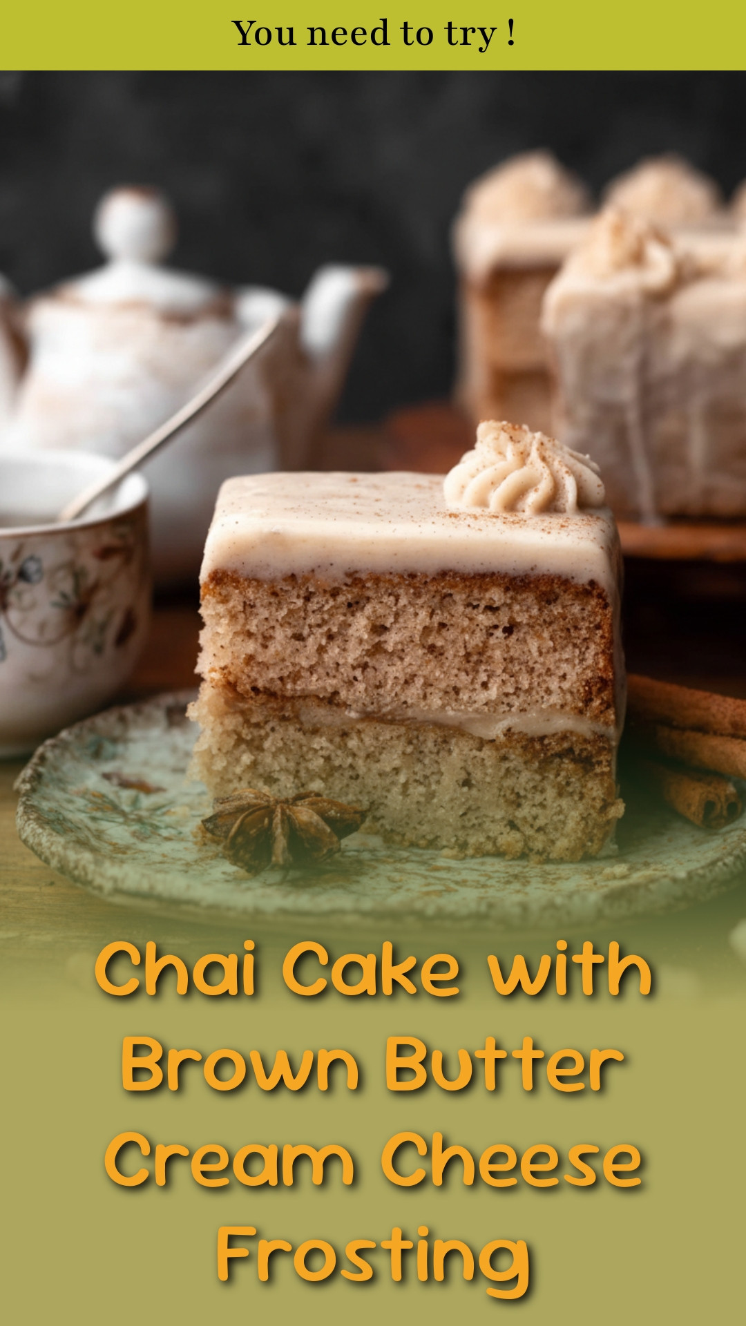 Chai Cake with Brown Butter Cream Cheese Frosting