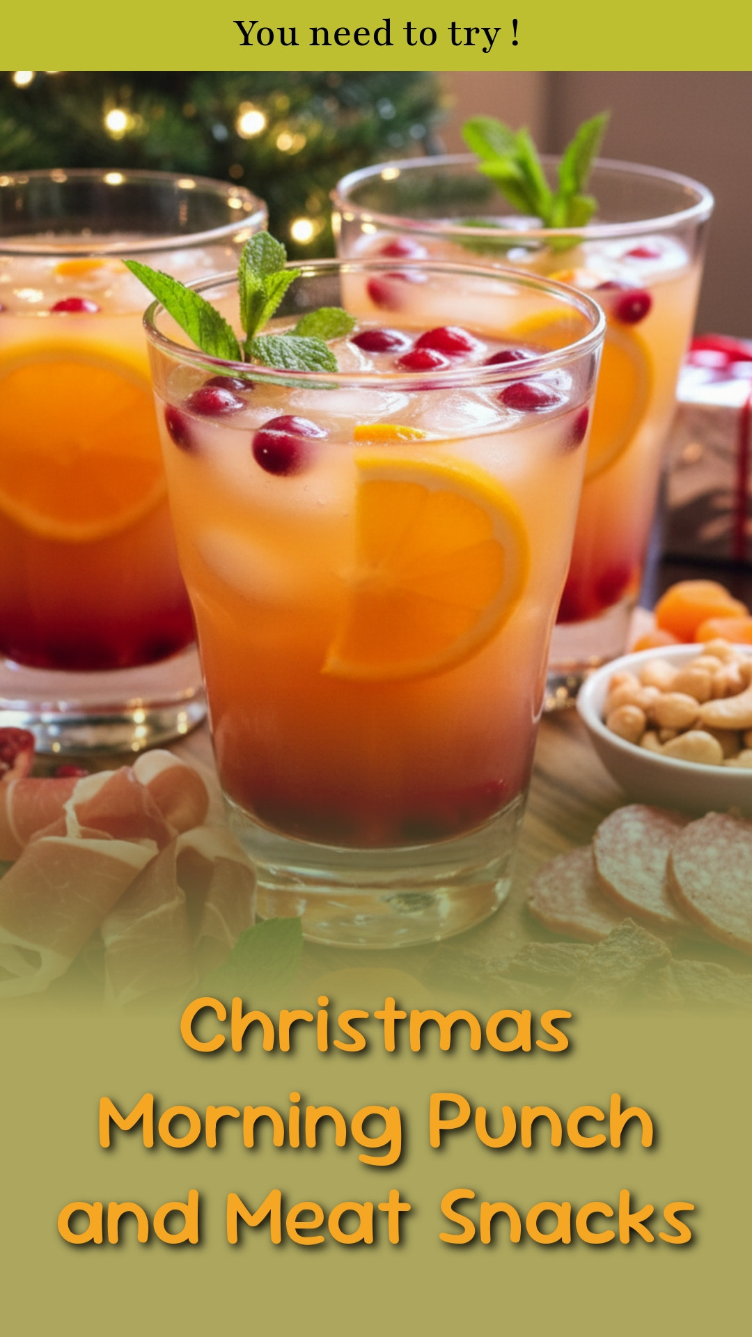 Christmas Morning Punch and Meat Snacks