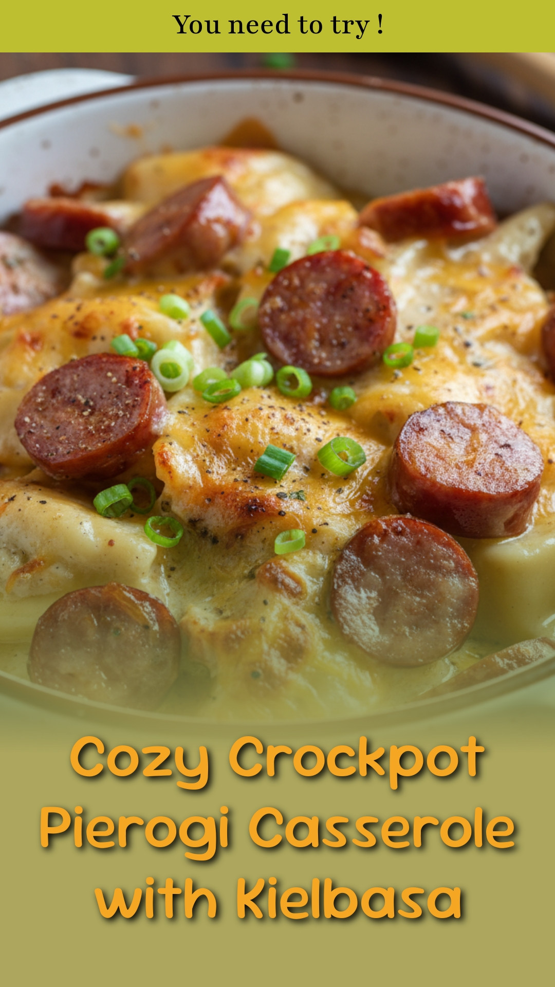 Cozy Crockpot Pierogi Casserole with Kielbasa