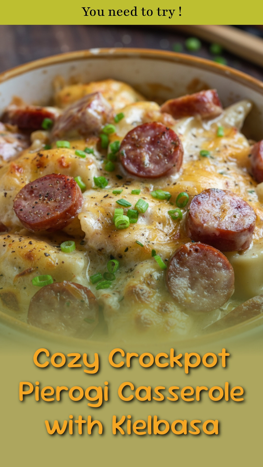 Cozy Crockpot Pierogi Casserole with Kielbasa