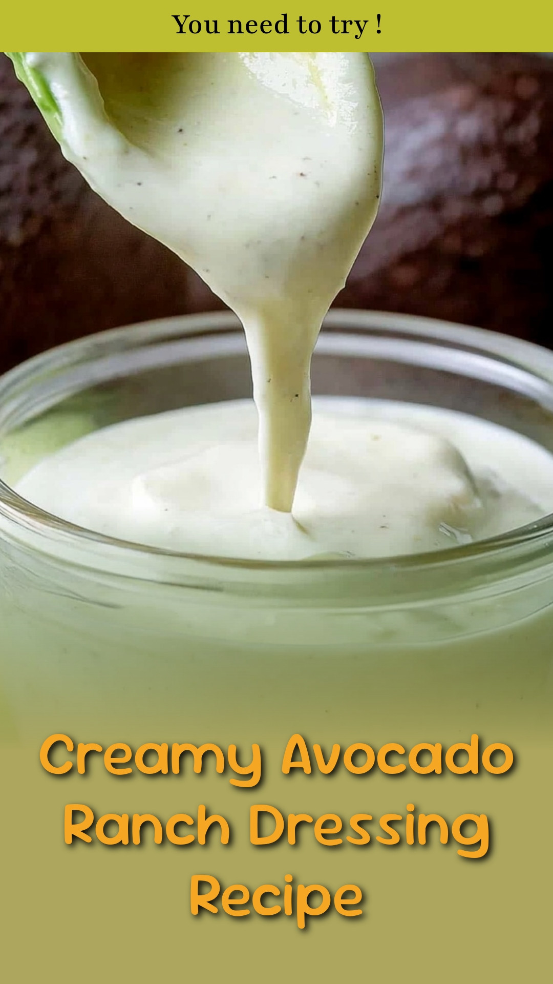 Creamy Avocado Ranch Dressing Recipe