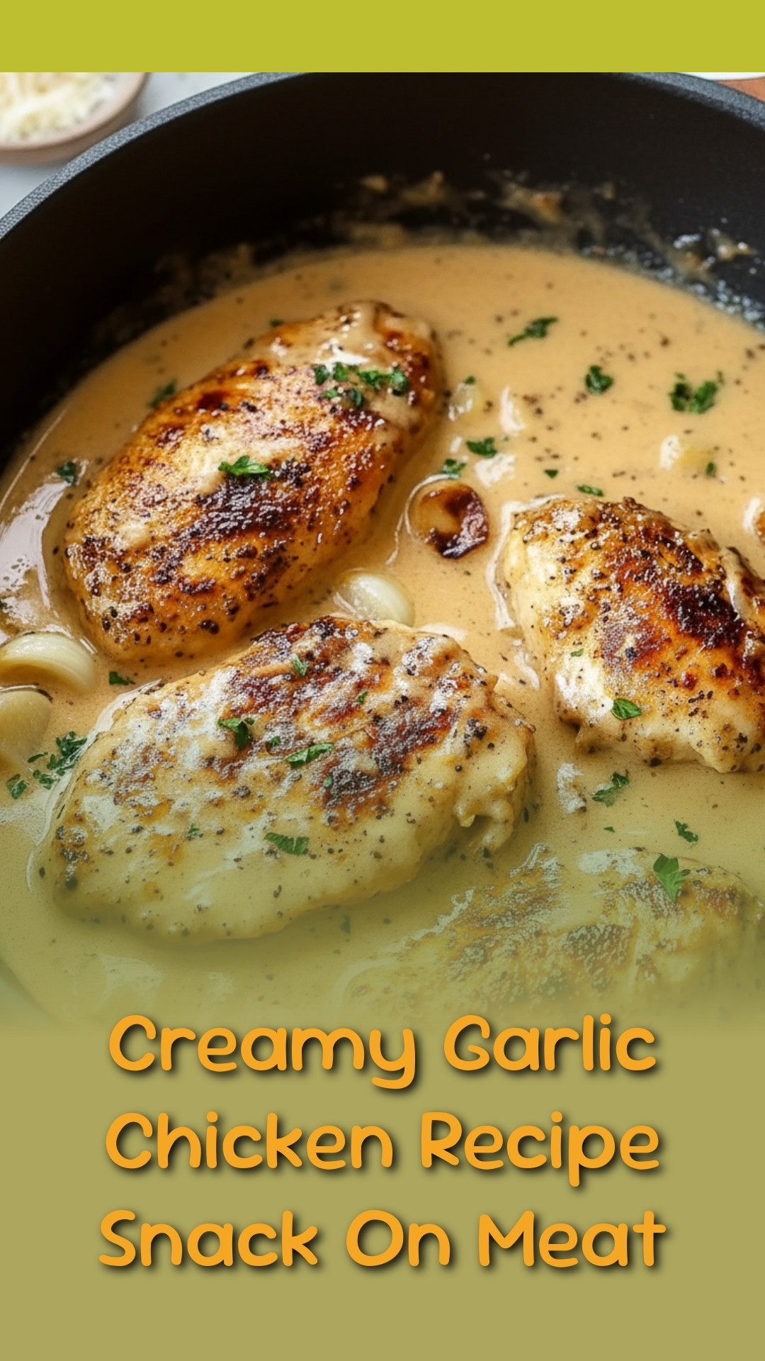 Creamy Garlic Chicken Recipe Snack On Meat