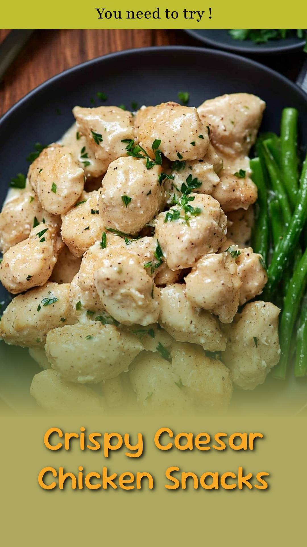 Crispy Caesar Chicken Snacks