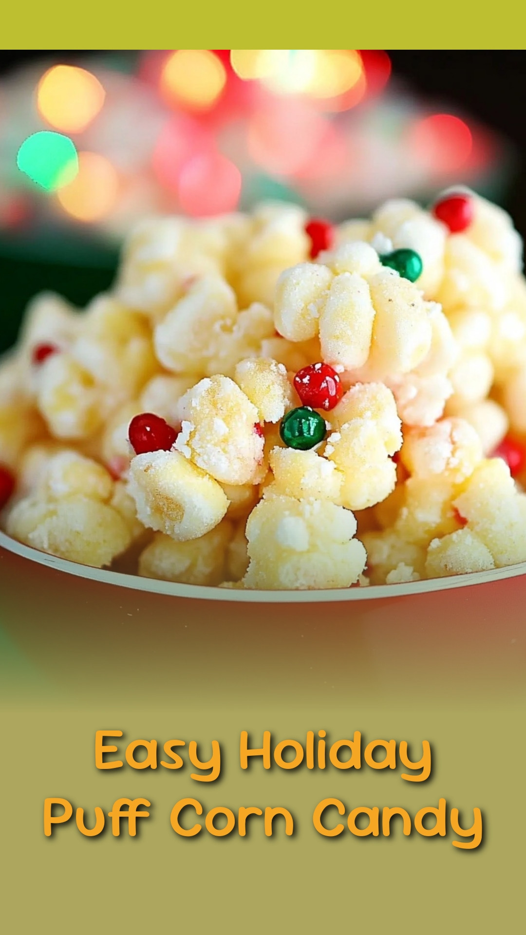 Easy Holiday Puff Corn Candy