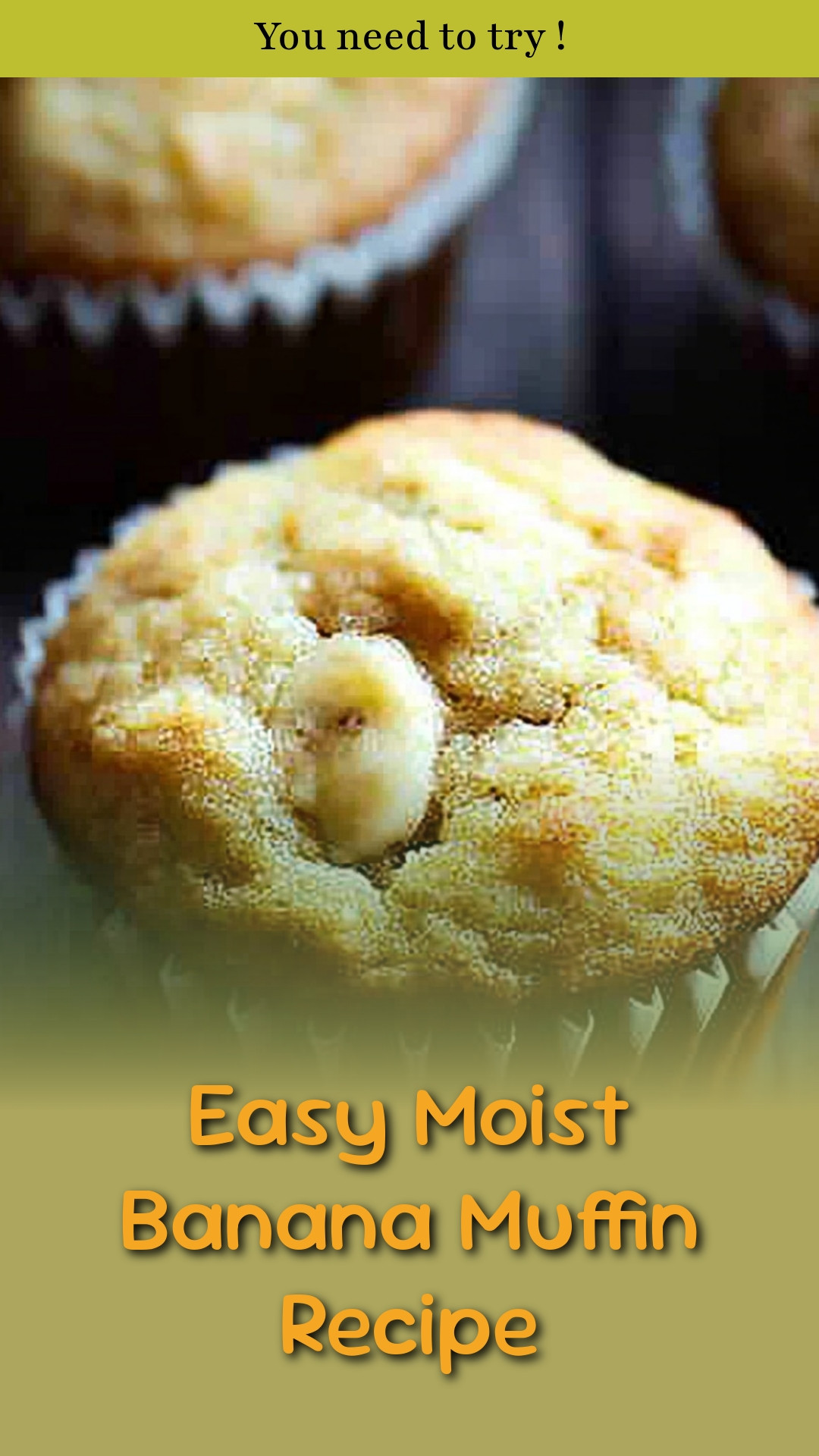 Easy Moist Banana Muffin Recipe