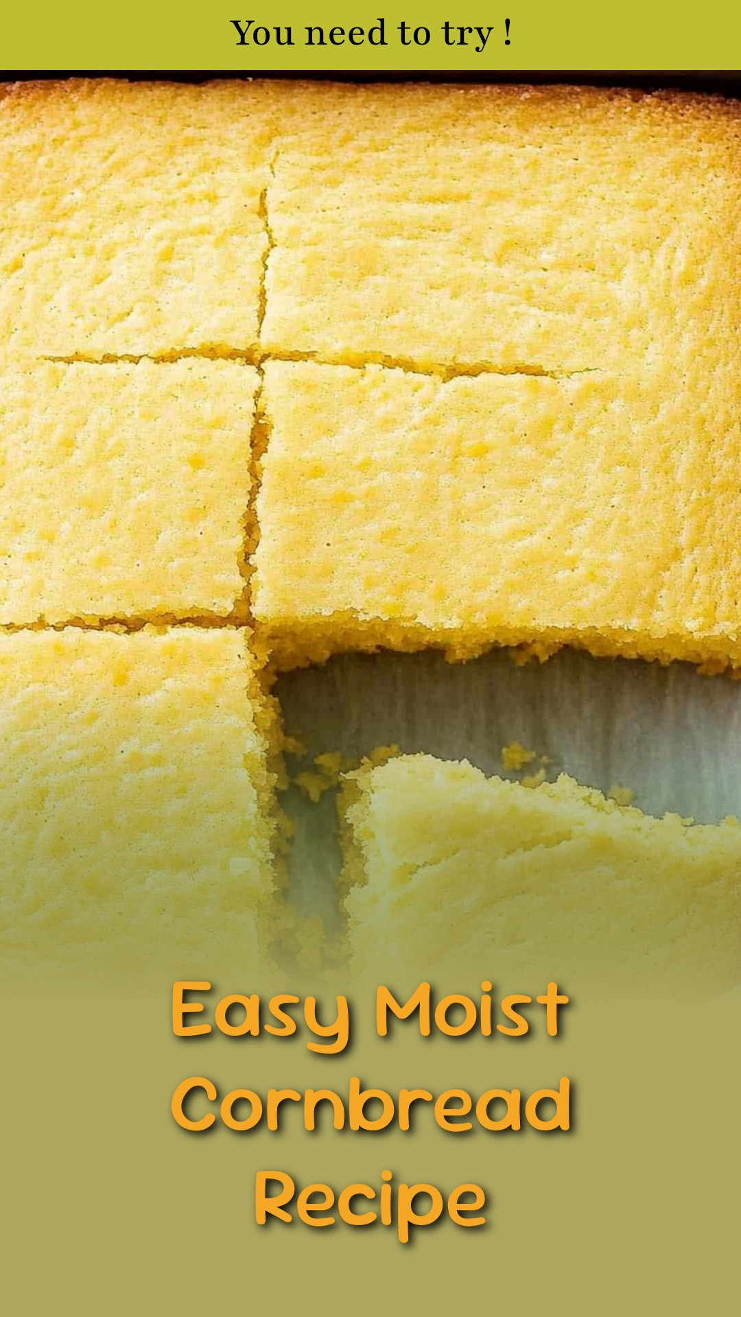 Easy Moist Cornbread Recipe