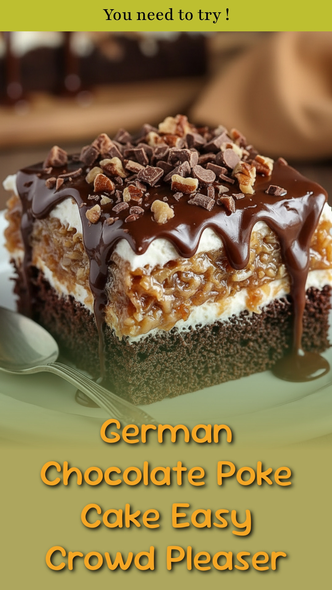 German Chocolate Poke Cake Easy Crowd Pleaser