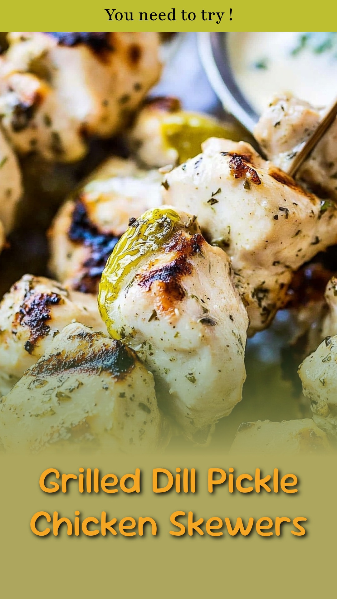 Grilled Dill Pickle Chicken Skewers