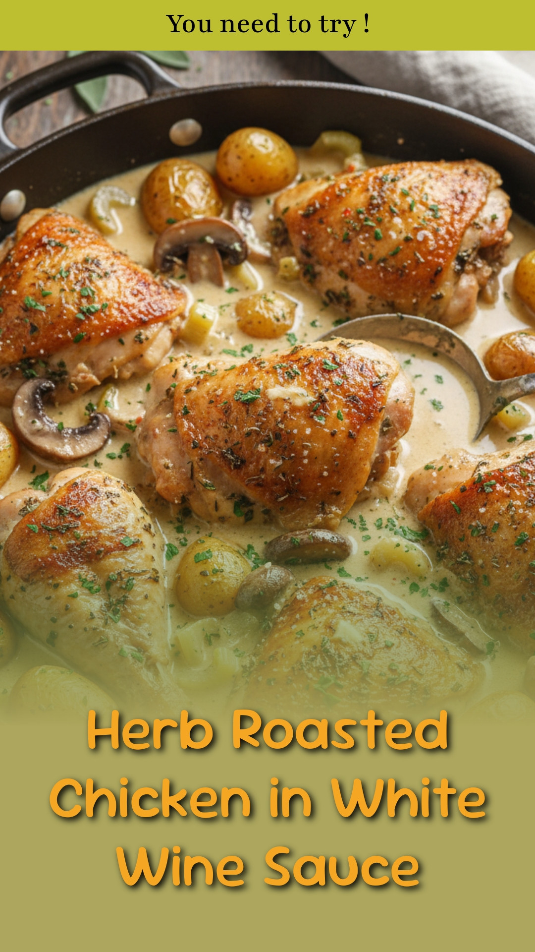 Herb Roasted Chicken in White Wine Sauce