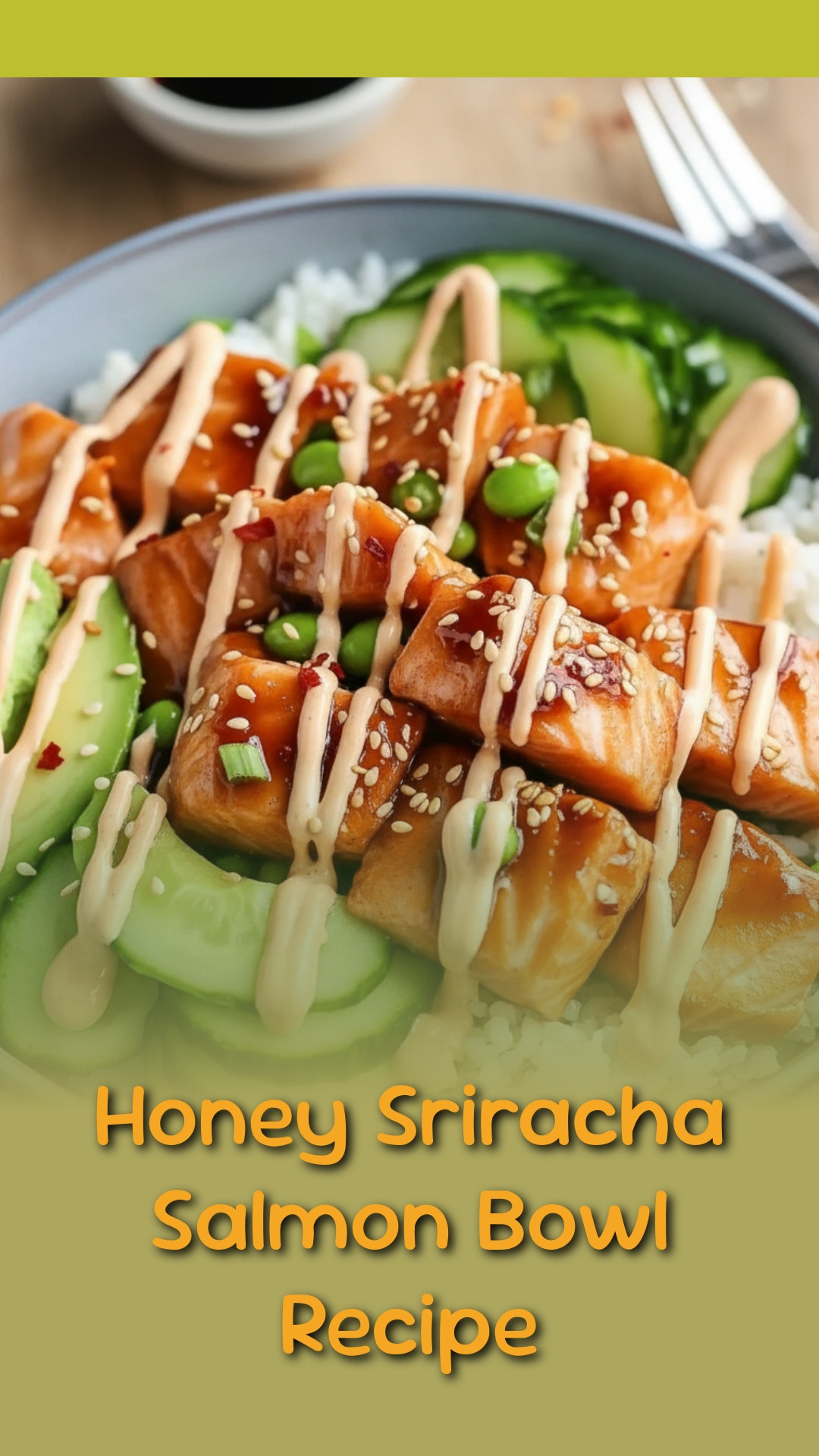Honey Sriracha Salmon Bowl Recipe