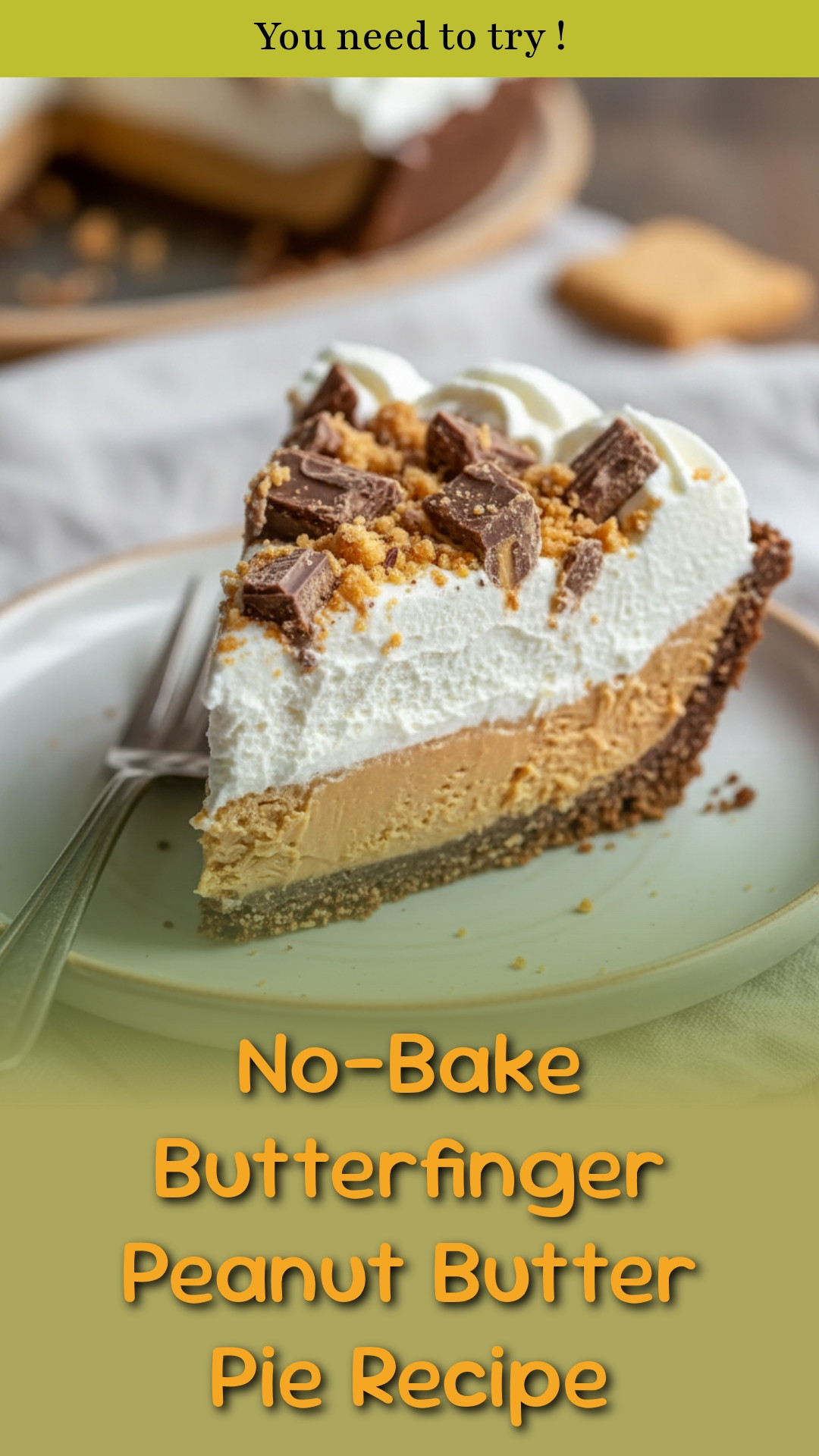 No-Bake Butterfinger Peanut Butter Pie Recipe