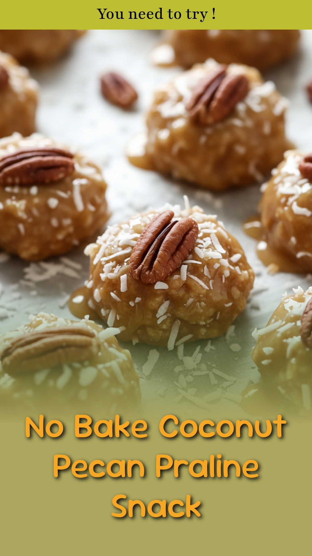 No Bake Coconut Pecan Praline Snack