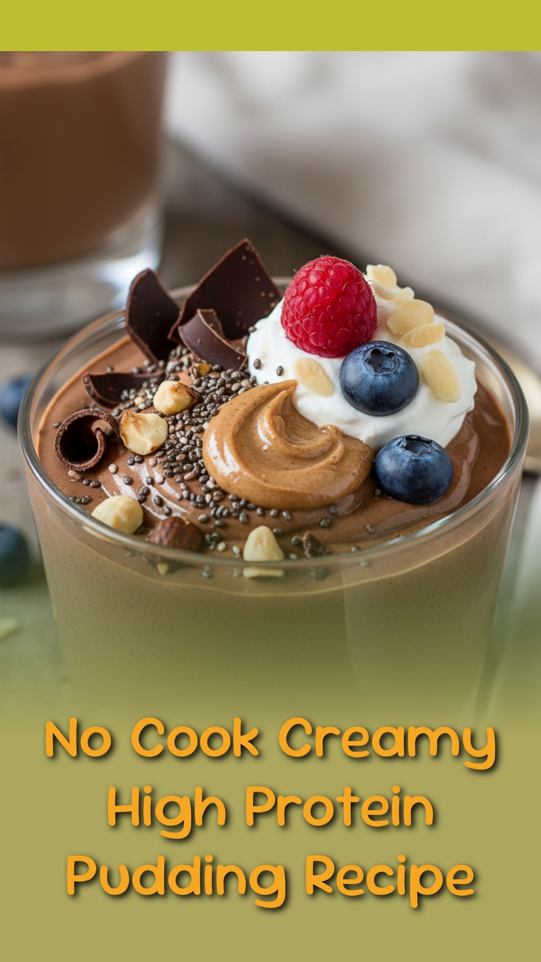 No Cook Creamy High Protein Pudding Recipe