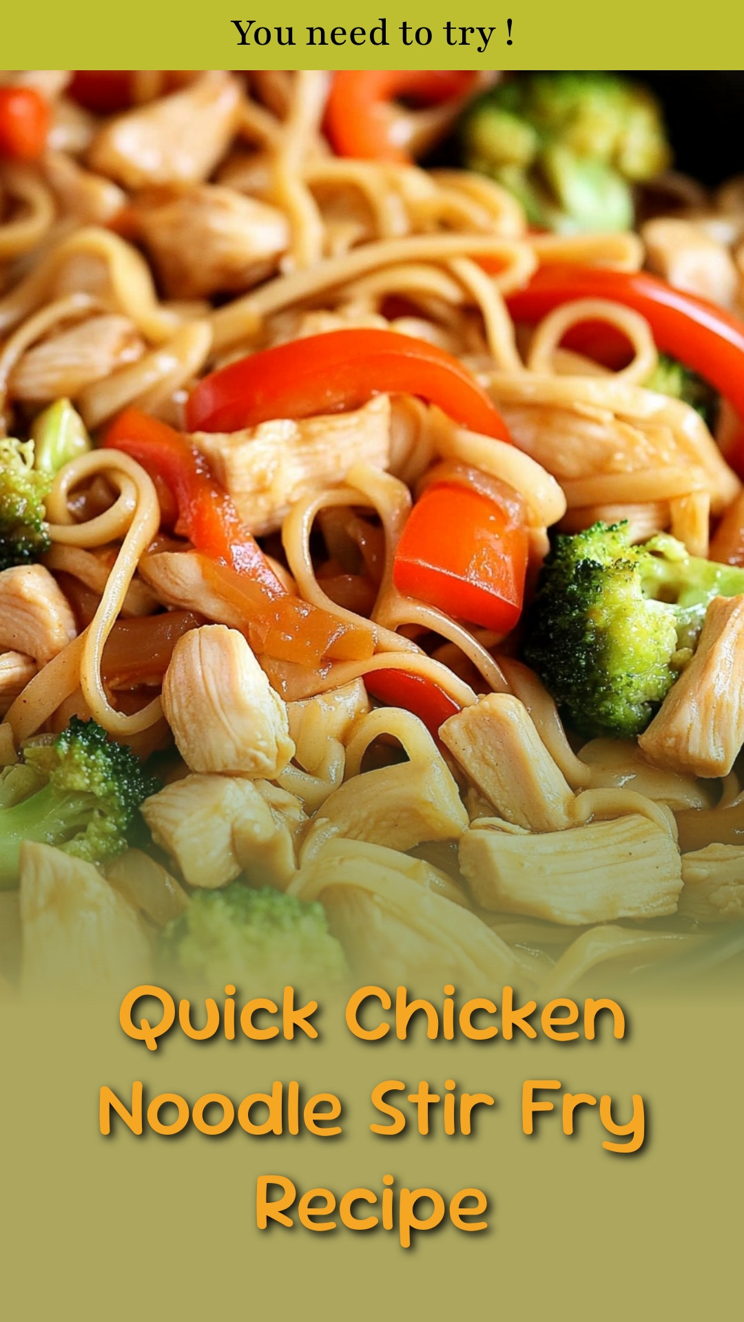 Quick Chicken Noodle Stir Fry Recipe