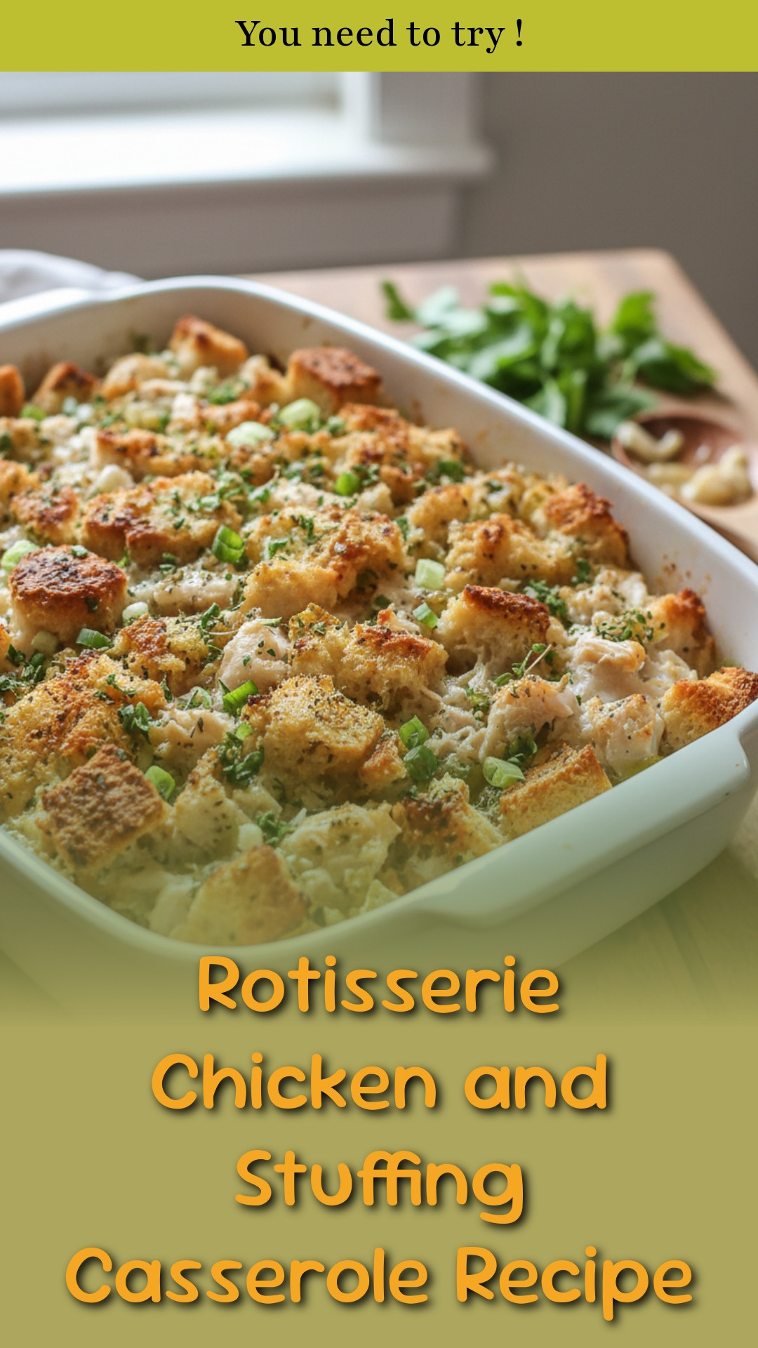 Rotisserie Chicken and Stuffing Casserole Recipe