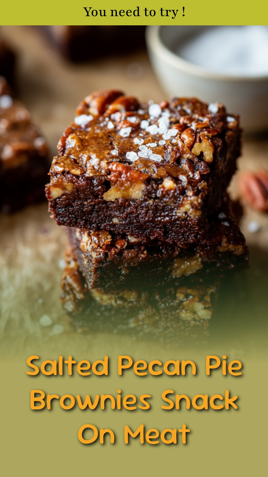 Salted Pecan Pie Brownies Snack On Meat