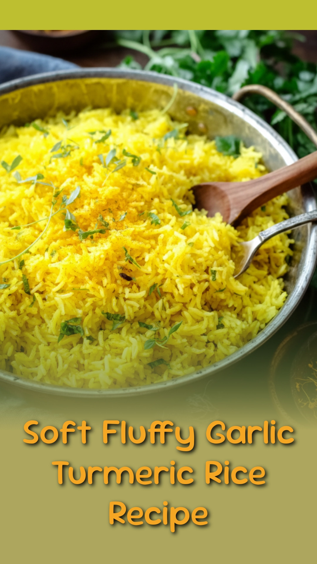 Soft Fluffy Garlic Turmeric Rice Recipe