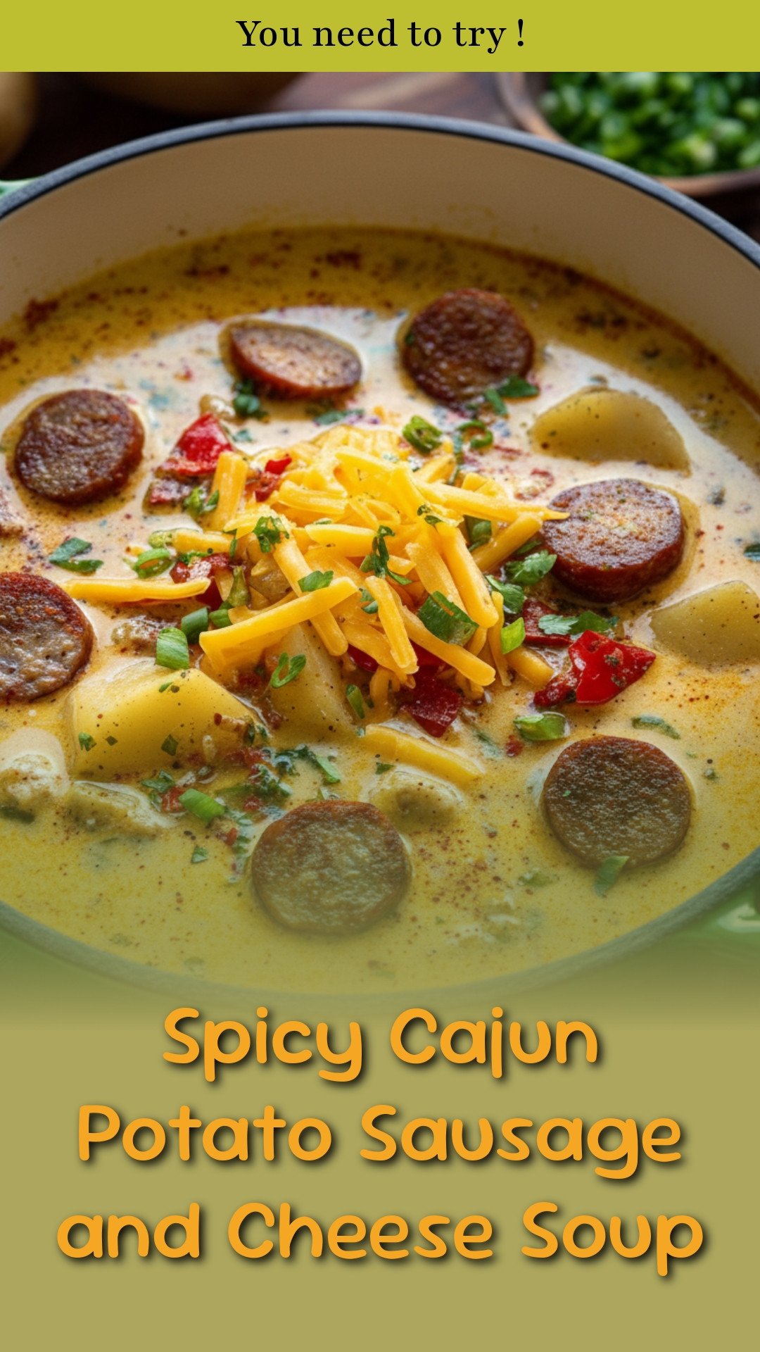 Spicy Cajun Potato Sausage and Cheese Soup
