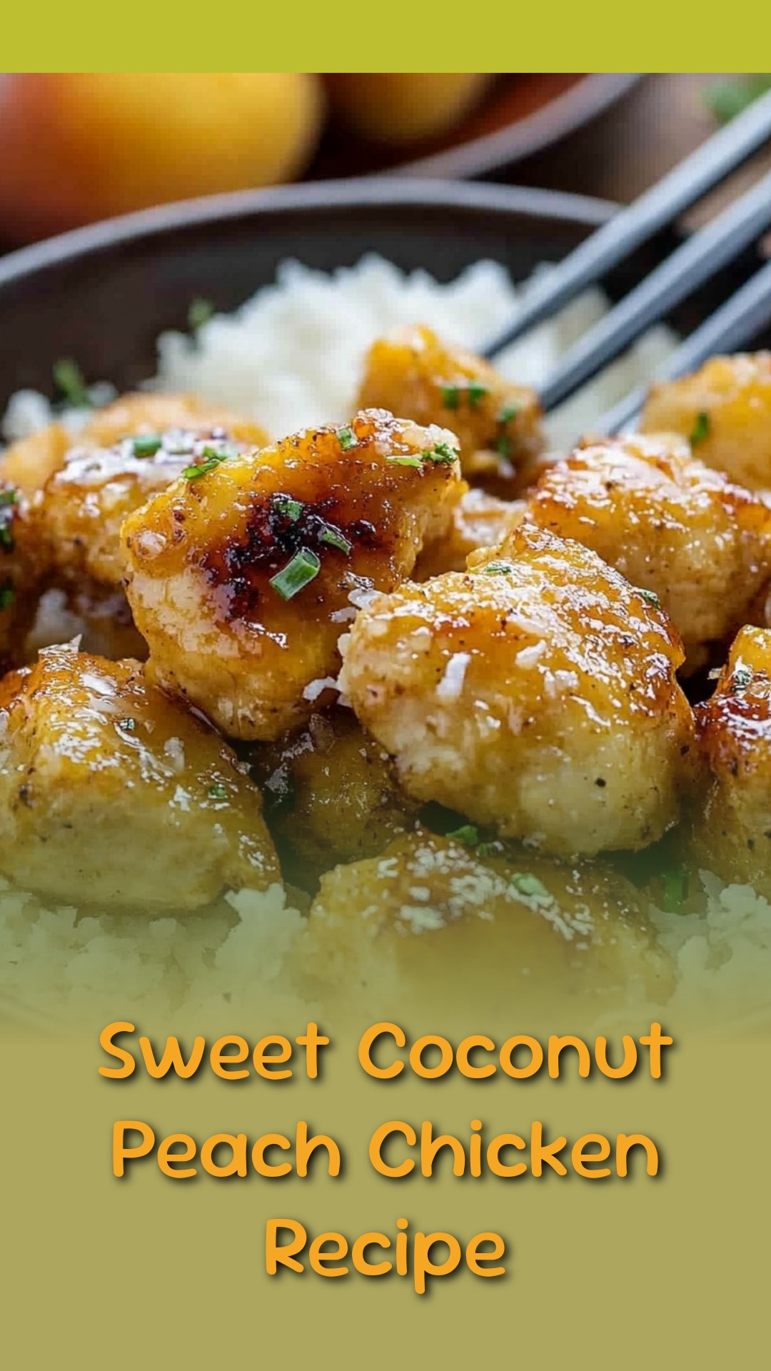 Sweet Coconut Peach Chicken Recipe