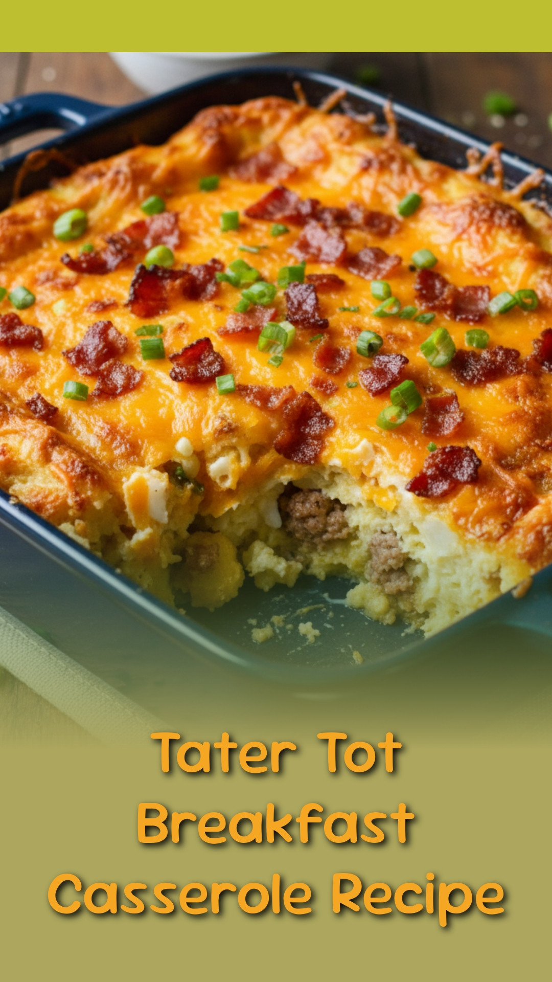 Tater Tot Breakfast Casserole Recipe