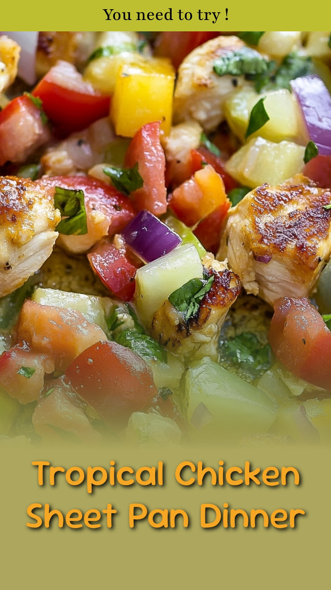 Tropical Chicken Sheet Pan Dinner