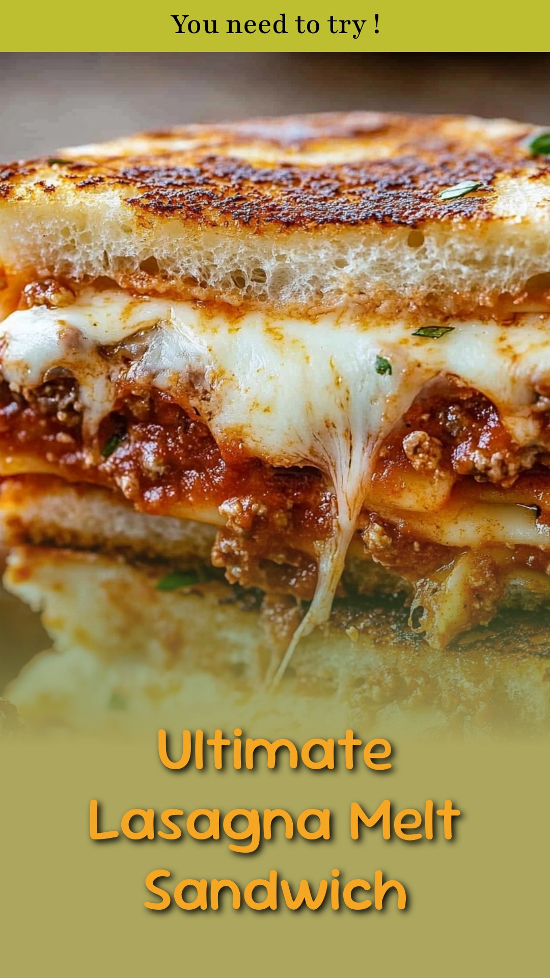 Ultimate Lasagna Melt Sandwich