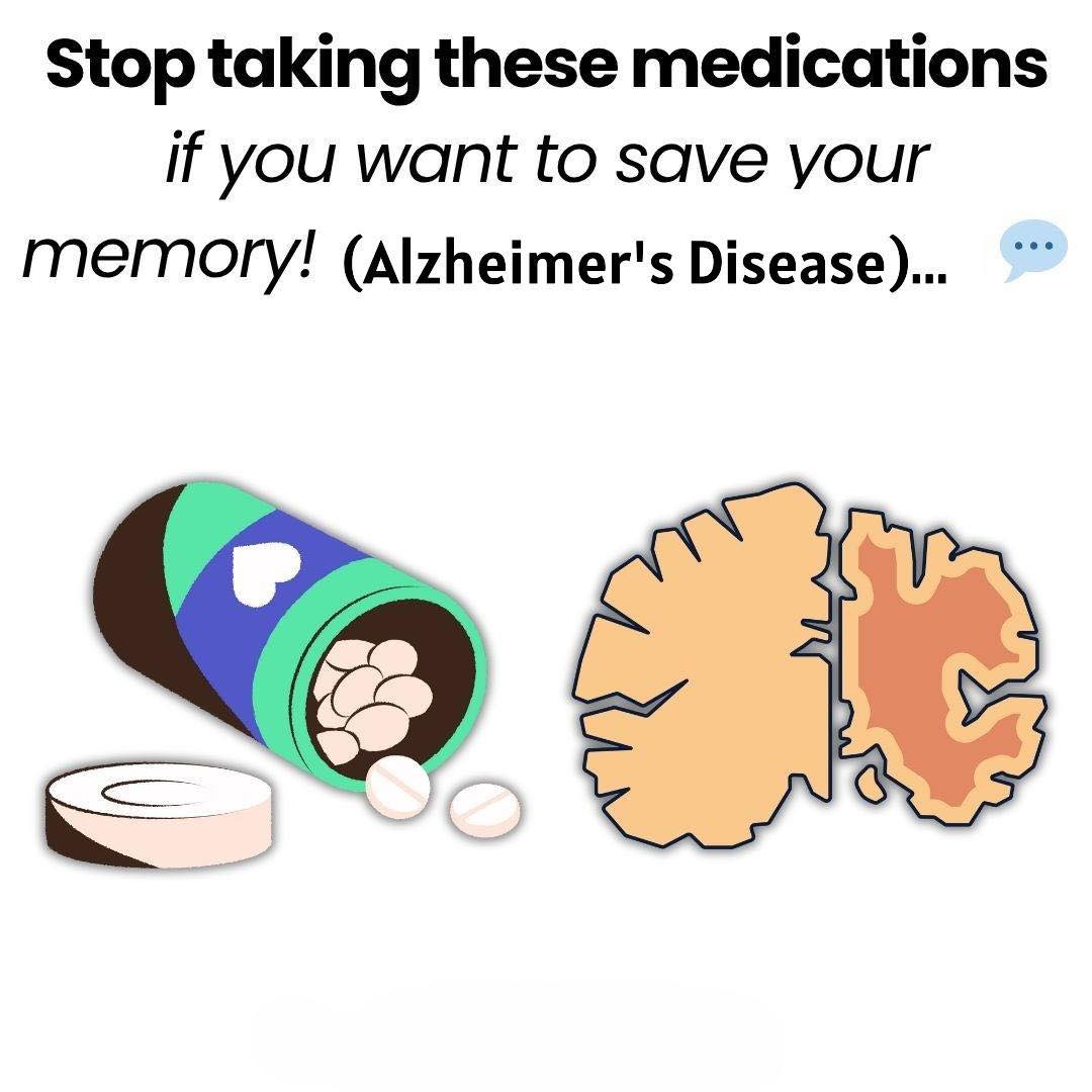 Stop taking these medications if you want to save your memory! (dementia risk)